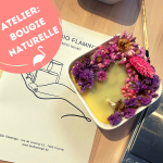 Atelier "Bougie Naturelle fleurie parfumée"